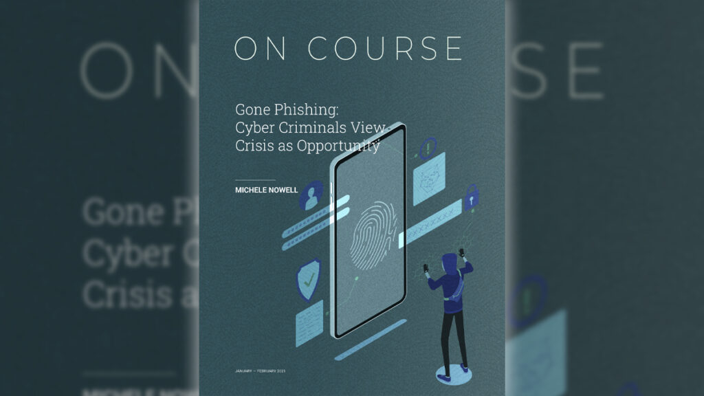 Gone Phishing: Cyber Criminals View Crisis as Opportunity