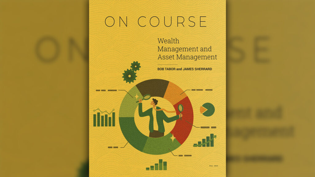 Wealth Management and Asset Management