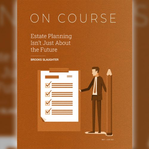 Estate Planning Isn't Just About the Future
